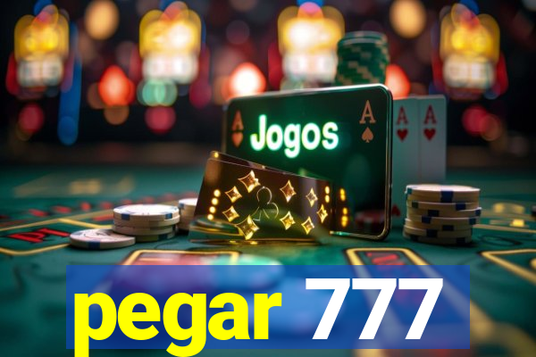 pegar 777
